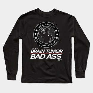 Ninja Cowboys Brain Tumor Bad Ass Tour (BACK) Long Sleeve T-Shirt
